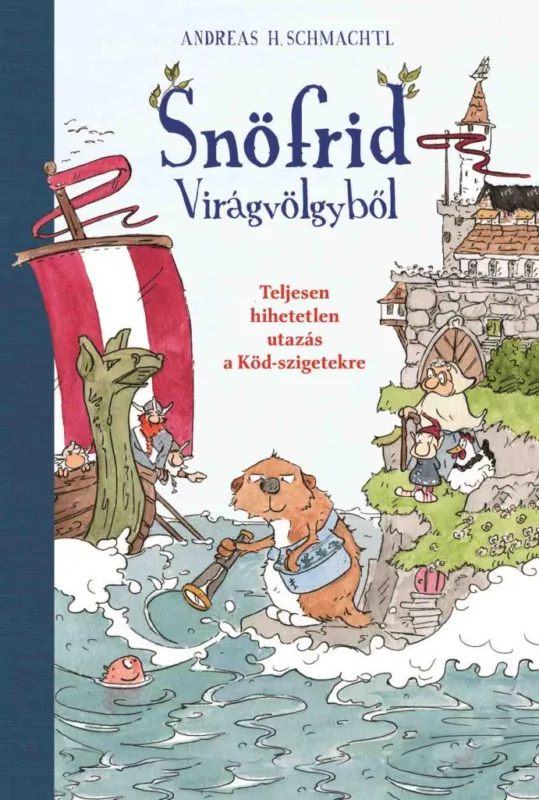 Snöfrid Virágvölgyből - Teljesen hihetetlen utazás a Köd-szigetekre Nézd meg most