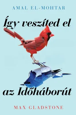 Kiárusítás Így veszíted el az Időháborút