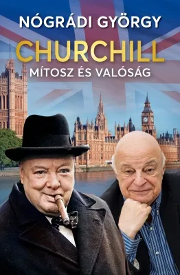 Akció Churchill – Mítosz és valóság