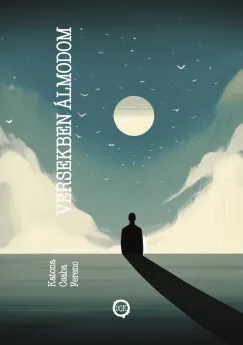 Újdonság Versekben álmodom