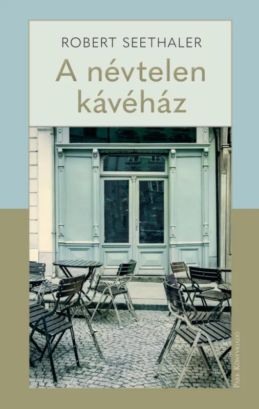 A névtelen kávéház Kedvezményes ár