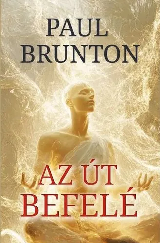 Az út befelé Ne maradj le