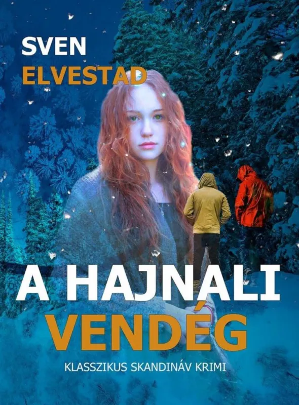 Rendeld meg most A hajnali vendég
