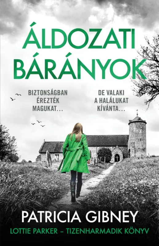 Áldozati bárányok - Lottie Parker 13. Gyors szállítás