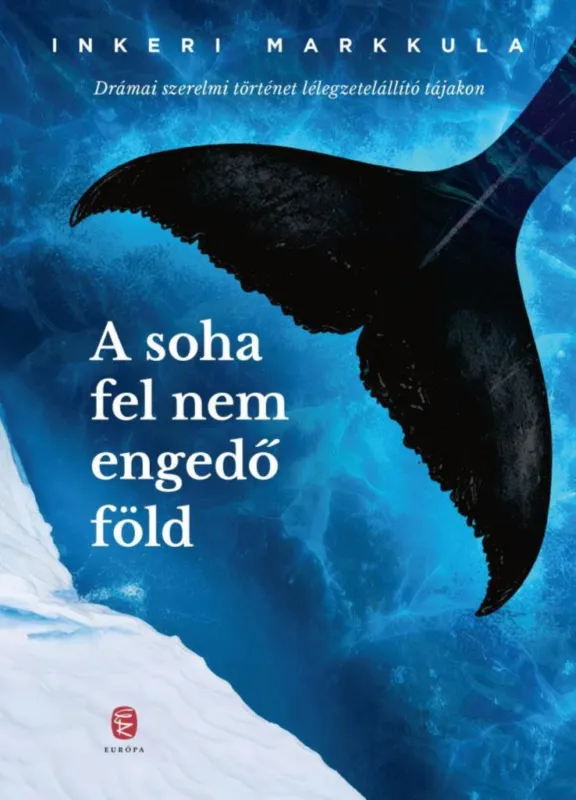 Azonnal elérhető A soha fel nem engedő