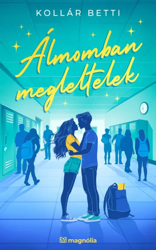 Árengedmény Álmomban megleltelek - felújított kiadás