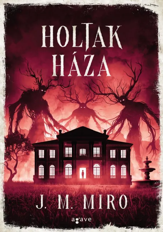 Utolsó esély Holtak háza