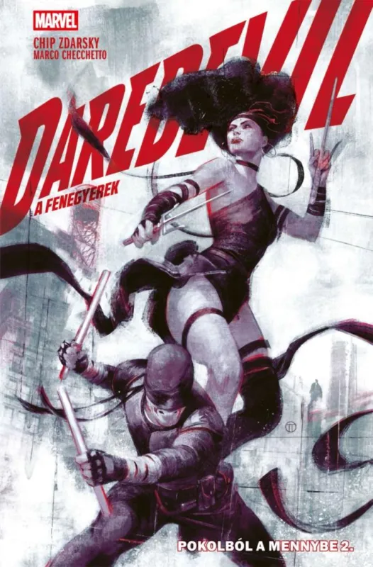 Daredevil - A Fenegyerek - Pokolból a mennybe 2. Azonnali szállítás