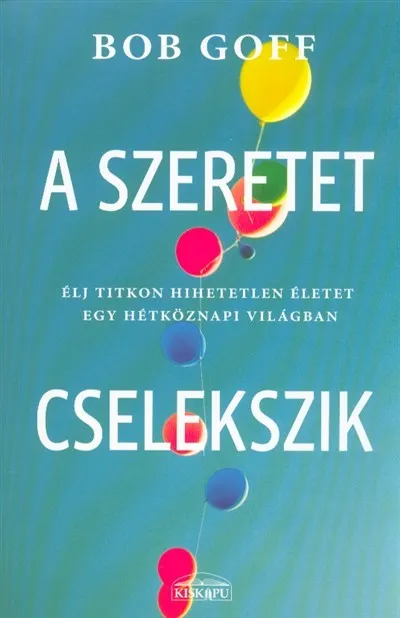Gyors szállítás A szeretet cselekszik