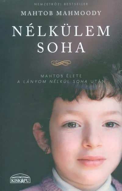 Nélkülem soha Olcsó