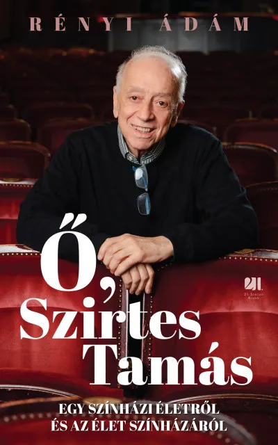 Ő, Szirtes Tamás Legkelendőbb
