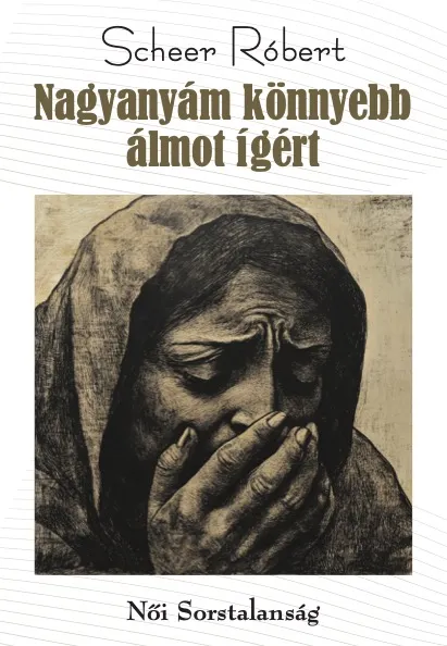 Népszerű Nagyanyám könnyebb álmot ígért