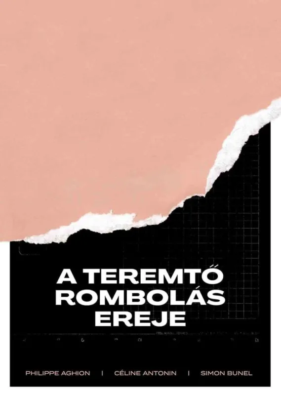 A teremtő rombolás ereje Árengedmény