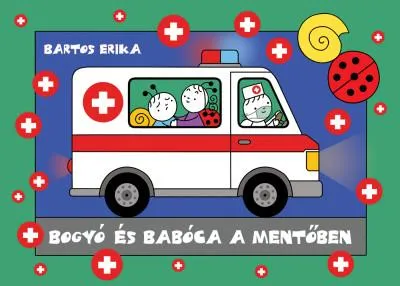 Bogyó és Babóca a mentőben Ajánlat