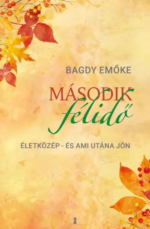 Második félidő - Életközép – és ami utána jön Szuper akció