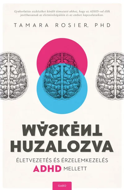 Outlet Másként huzalozva - Életvezetés és érzelemkezelés ADHD mellett