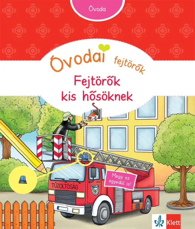 Akciós ár Óvodai fejtörők - Fejtörők kis hősöknek