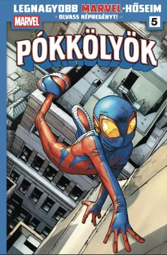Legnagyobb Marvel-hőseim 5. - Pókkölyök 1. Biztonságos vásárlás