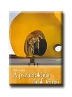 Vásárlói kedvenc A PSZICHOLÓGIA ÖRÖK TÉMÁI - TEST ÉS LÉLEK -
