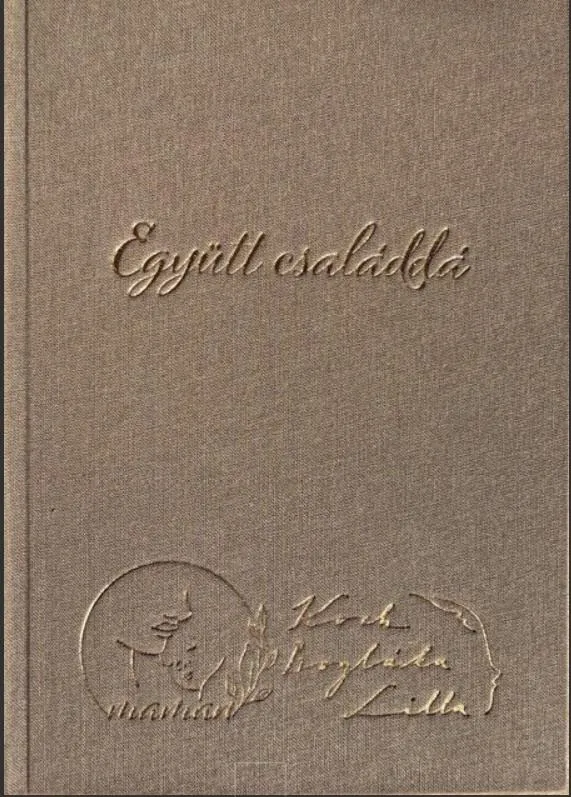 Együtt családdá - Önismereti napló szülővé válás előtt álló pároknak Korlátozott ajánlat