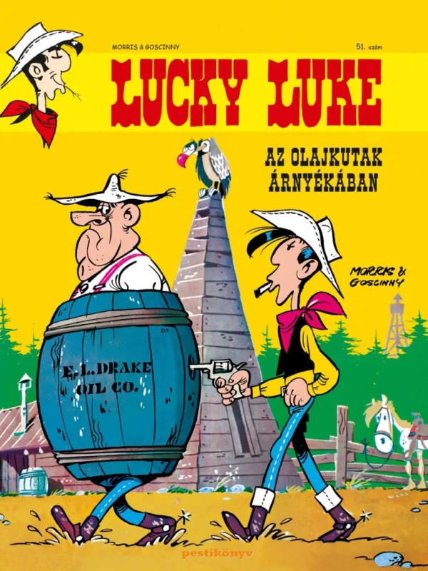 Lucky Luke 51. - Az olajkutak árnyékában Akciós ár