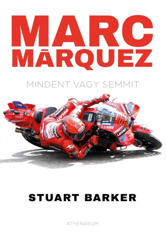 Marc Márquez - Mindent vagy semmit Legjobb ár