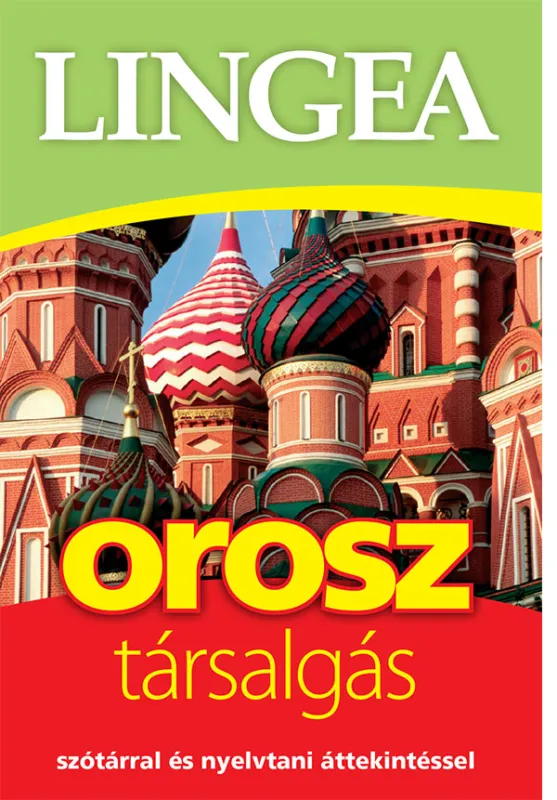 Lingea orosz társalgás - Szótárral és nyelvtani áttekintéssel Népszerű