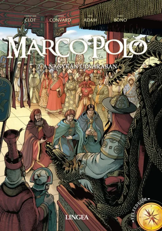 Marco Polo 2. - A nagykán udvarában Exkluzív ajánlat