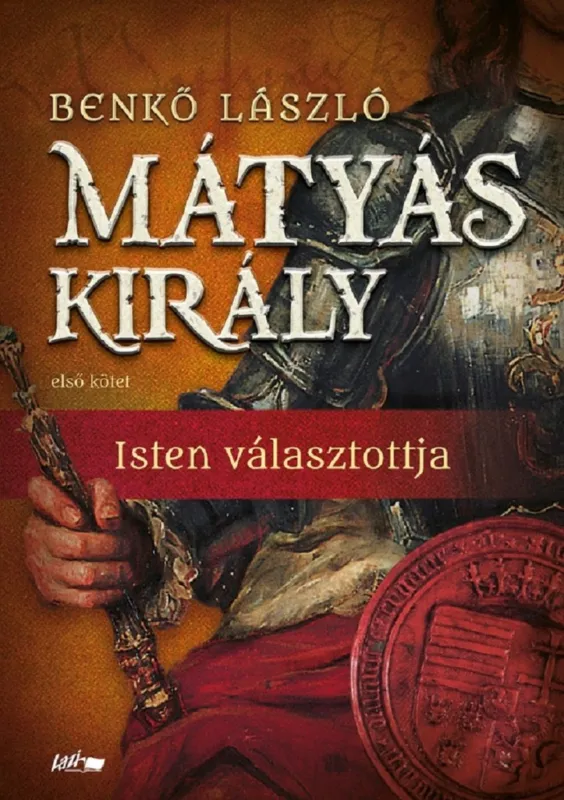Biztonságos fizetés Mátyás király I. - Isten választottja