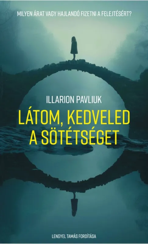 Látom, kedveled a sötétséget Vedd meg online