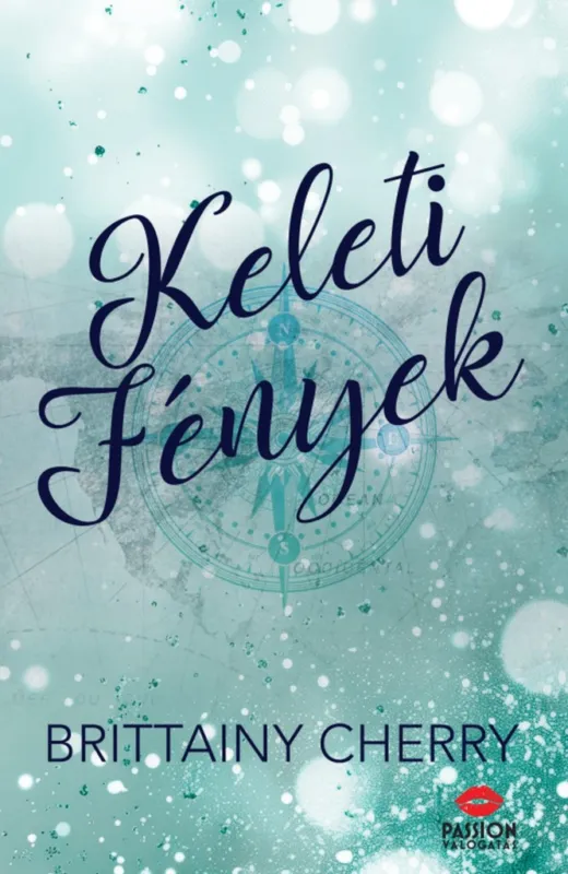 Keleti fények - Compass sorozat 2. rész Árengedmény