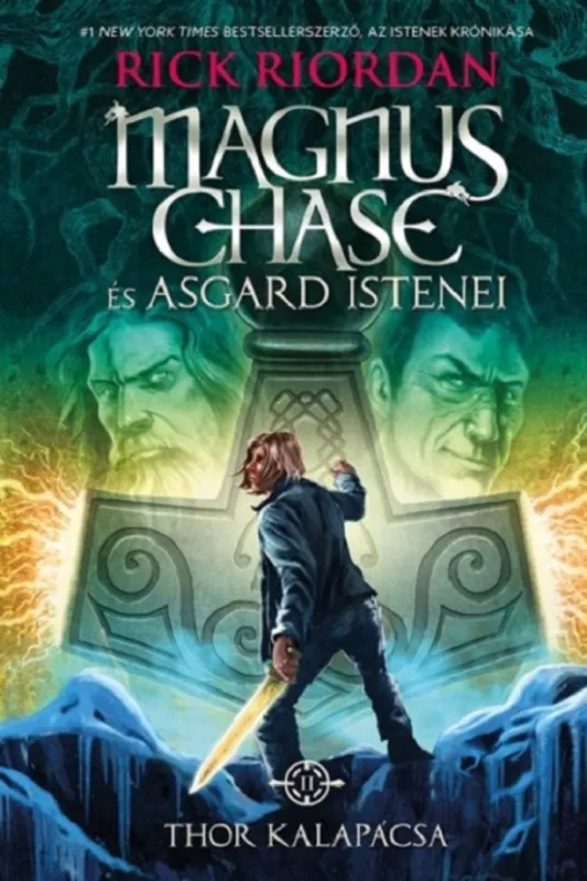 Akció Thor kalapácsa (Magnus Chase és Asgard istenei 2.)