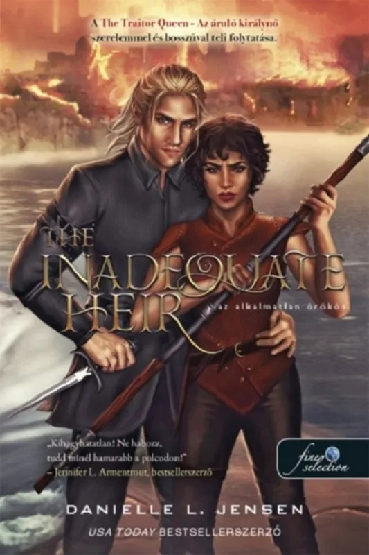 The Inadequate Heir - Az alkalmatlan örökös - A híd királysága Ne maradj le