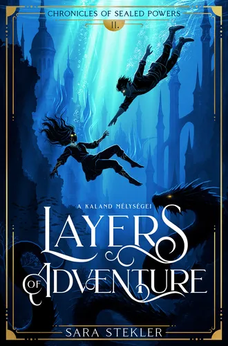 Újdonság Layers of adventure – A kaland mélységei