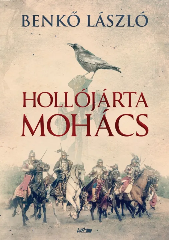 Azonnali szállítás Hollójárta Mohács
