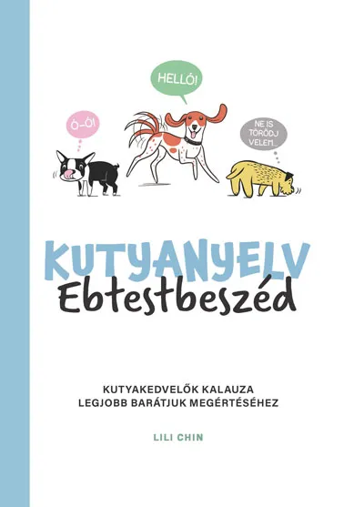 Vedd meg most Kutyanyelv