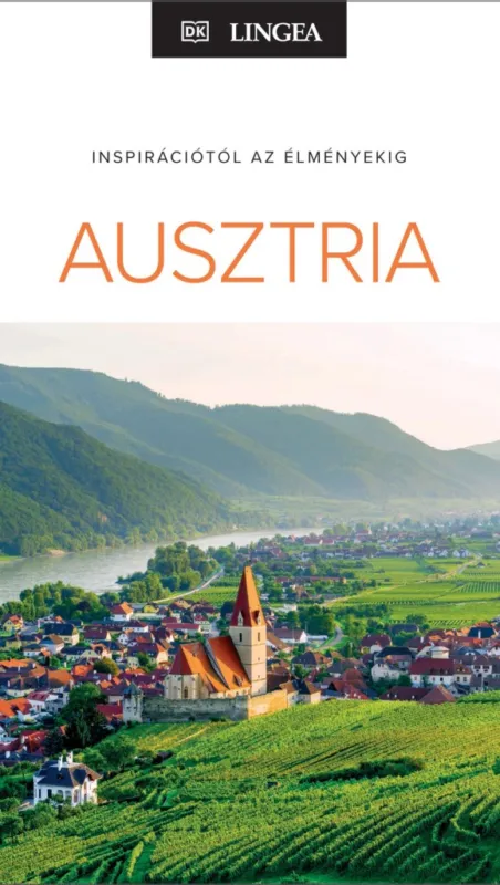Inspirációtól az élményekig Ausztria Outlet