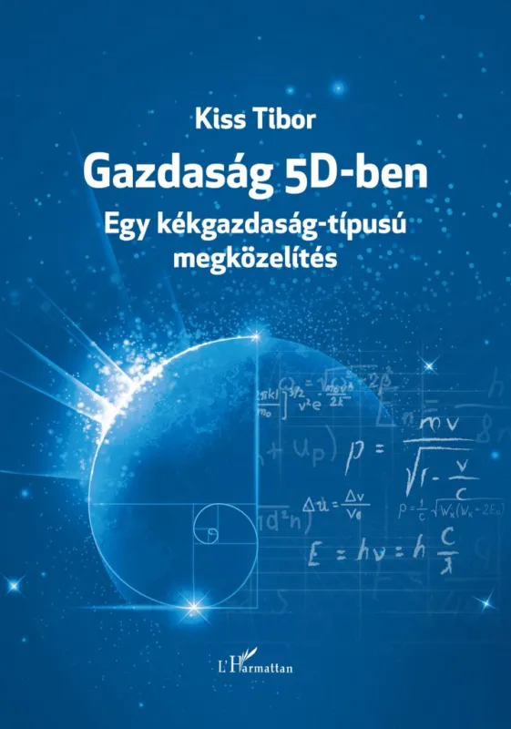 Gazdaság 5D-ben - Egy kékgazdaság-típusú megközelítés Árengedmény