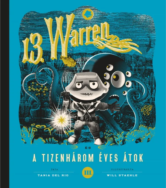 Kihagyhatatlan ajánlat 13. Warren és a tizenhárom éves átok