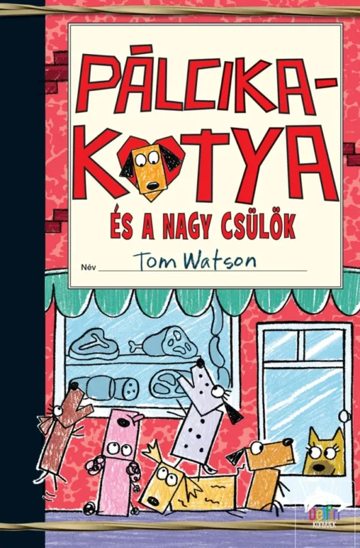 Pálcikakutya és a nagy csülök Akció