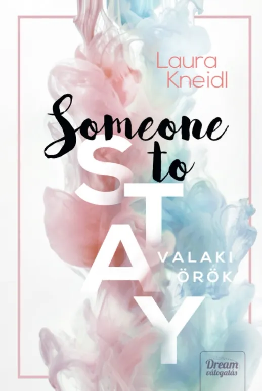 Someone to Stay – Valaki örök Olcsó