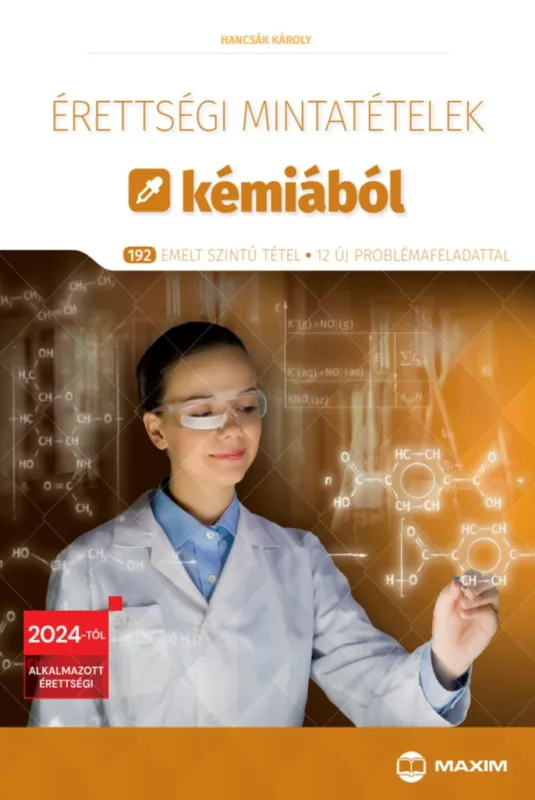 Korlátozott ajánlat Érettségi mintatételek kémiából (192 emelt szintű tétel) - 2024-től érvényes