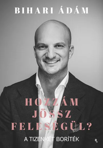 Vásárlói kedvenc Hozzám jössz feleségül? - A tizenkét boríték