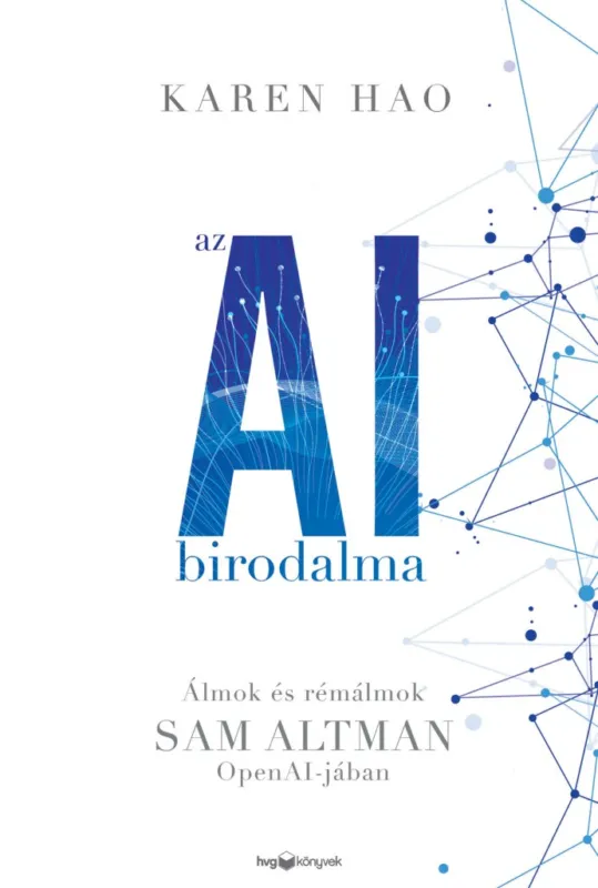 Legkelendőbb Az AI birodalma