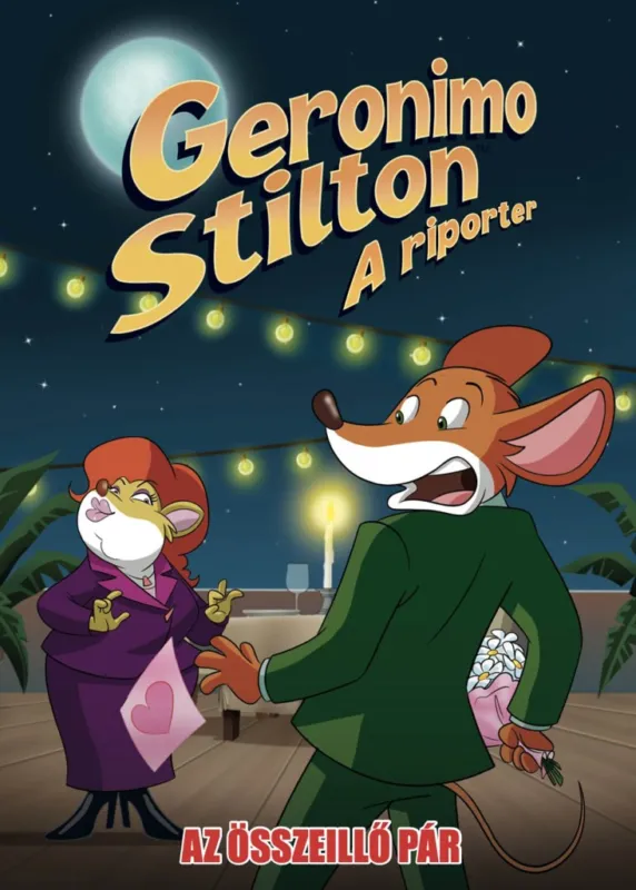 Geronimo Stilton, a riporter 16. - Az összeillő pár Szuper akció