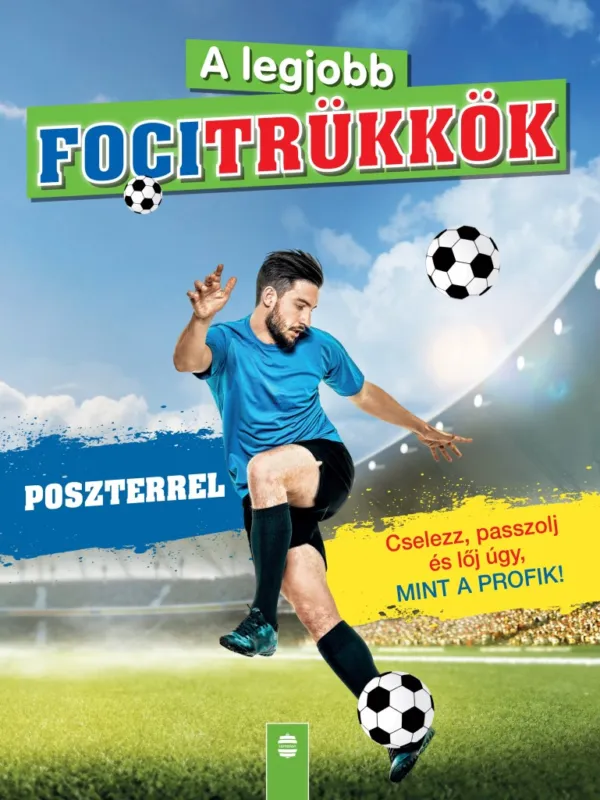 A legjobb focitrükkök (poszterrel) Gyors kiszállítás