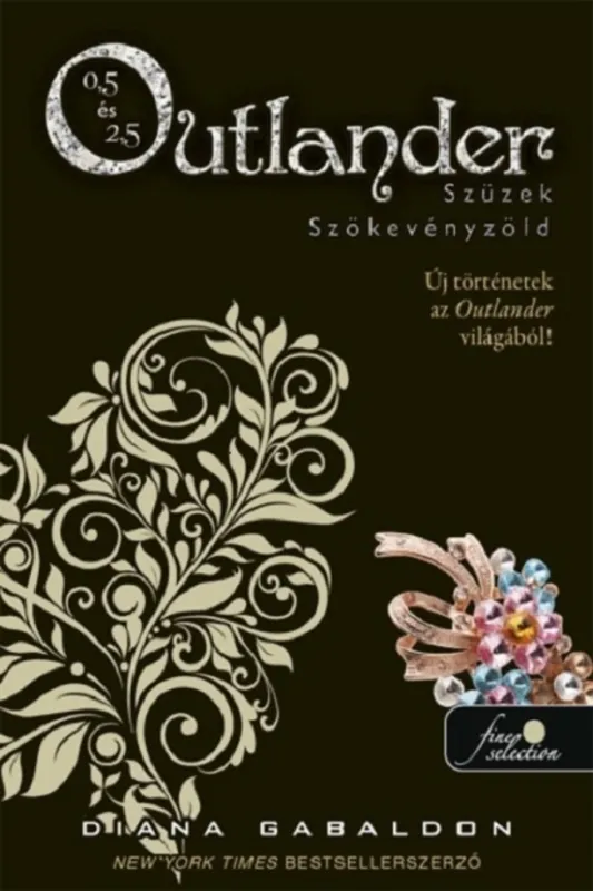Azonnal elérhető Outlander 0.5 - Szüzek, Outlander 2.5 - Szökevényzöld