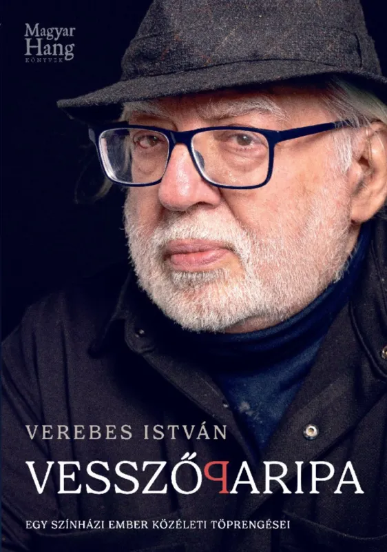 Ne maradj le Vesszőparipa - Egy színházi ember közéleti töprengései