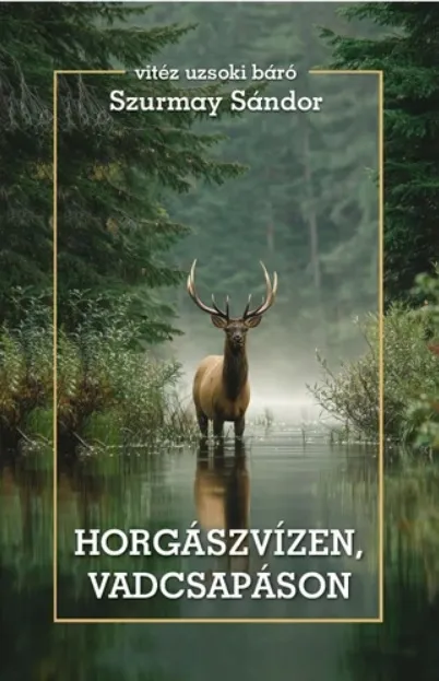 Prémium Horgászvízen, vadcsapáson