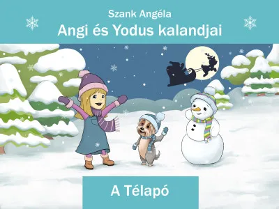 Népszerű Angi és Yodus kalandjai - A télapó